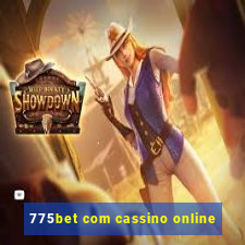 775bet com cassino online